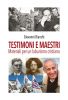 Testimoni e maestri