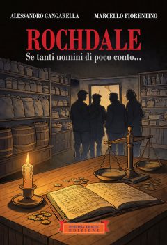 Rochdale se tanti uomini di poco conto