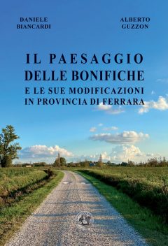 Il-paesaggio-delle-bonifiche Paesaggio bonifiche Ferrara